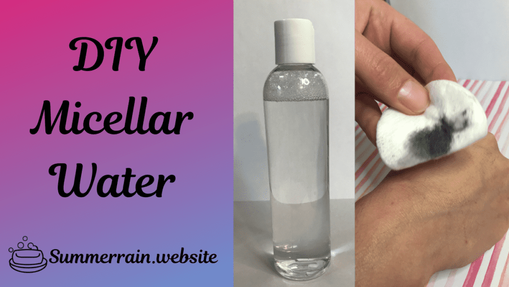 diy micellar water