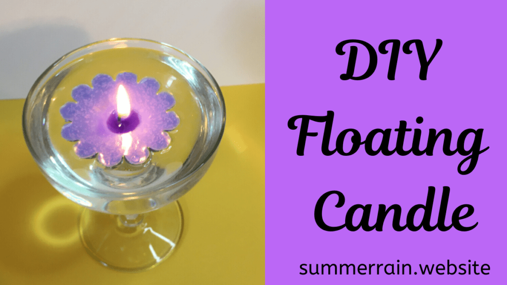 Candle Making: How To Make Floating Candles DIY
