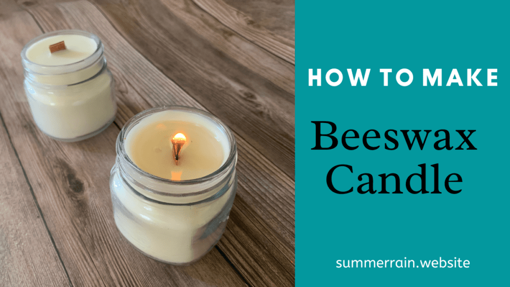 How To Make Candles With Beeswax Summer Rain 5839