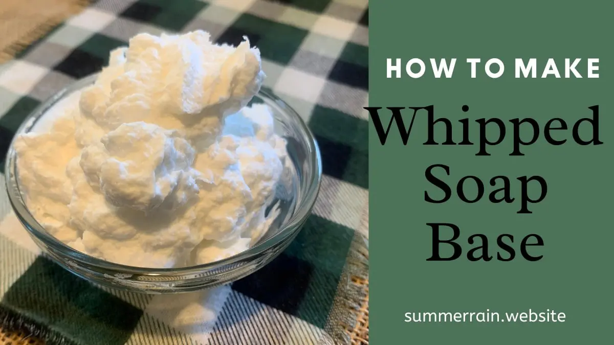 Whipped Soap Base From Scratch - Summer Rain