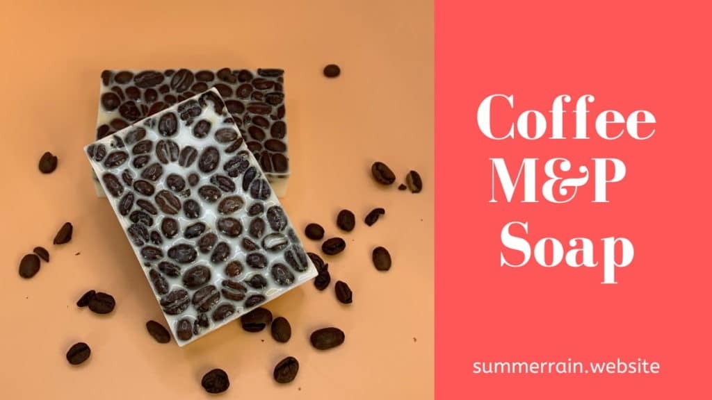 Coffee Melt and Pour Soap
