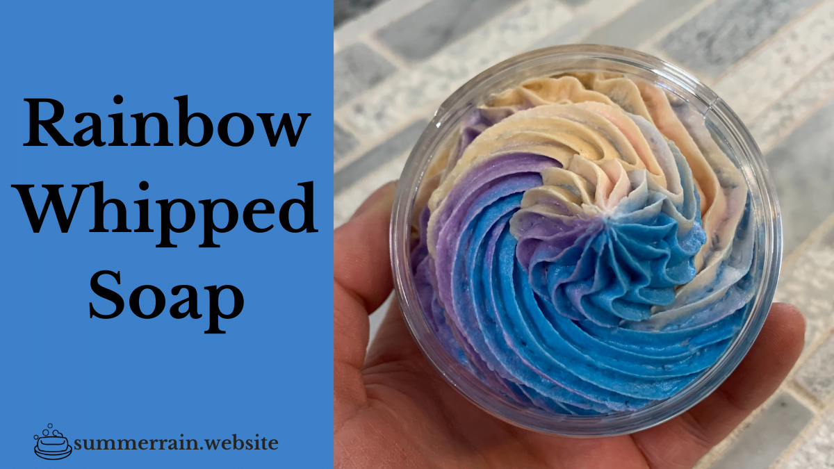 Rainbow Whipped Soap)