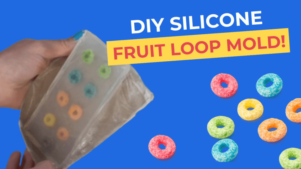 DIY Fruit Loop Mold
