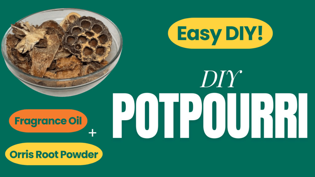 DIY Potpourri