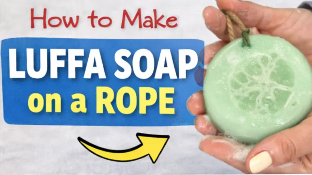 How to Make Luffa Soap on a Rope