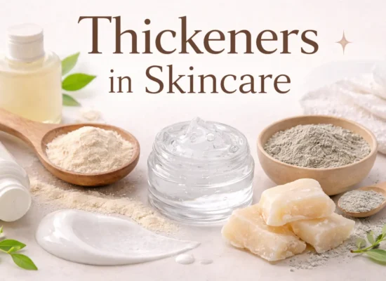 thickeners that are used in skincare