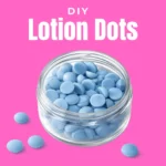 Lotion Dots Recipe