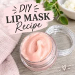DIY Lip Mask Recipe